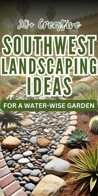 20+ Creative Southwest Landscaping Ideas for a Water-Wise Garden 47