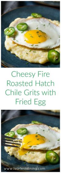 Cheesy Fire Roasted Hatch Chile Grits with Fried Egg is a delicious filling breakfast that is so easy to make. Recipe at http://www.fearlessdining.com