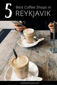 Traveling and sight seeing can be exhausting and sometimes you're looking for a little pick me up between stops. OR maybe you're looking for a place to relax and look at all your beautiful Iceland photos. Either way, I rounded up my 5 favorite cafes for the best cup of coffee in Reykjavik! | Life With a View