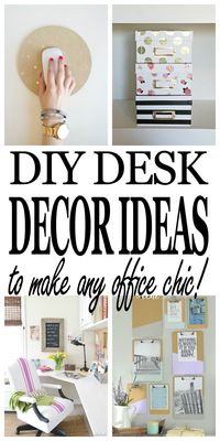 Chic DIY Desk Décor Ideas Every Office Needs - Dory Fitz