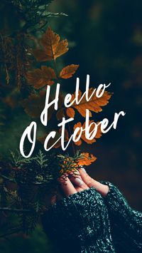 Hello october fall October wallpapers screensaver Instagram stories