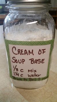 Cream of “Something” Soup Base | Preserving the Good Life