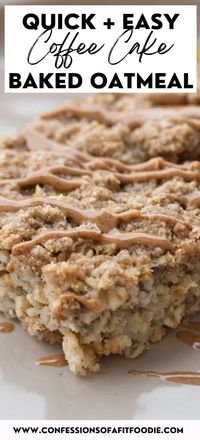 Coffee Cake Baked Oatmeal