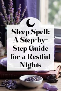 A sleep spell can help you relax, unwind, and enjoy a peaceful night’s rest. Here’s a simple sleep spell that you can perform.