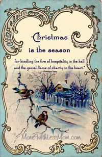 Christmas is the season for kindling the fire of hospitality in the hall and the genial flame of charity in the heart. -Washington Irving. Free printable PDF of quote