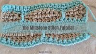 Crochet Millstone stitch Tutorial - Step by Step