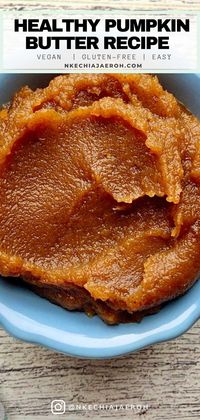 Homemade Pumpkin Butter Recipe From Scratch - Nkechi Ajaeroh