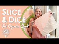 (106) Easiest, Quickest Fat Quarter Quilt! 😮 Just 12 Fat Quarters in Slice & Dice! Fat Quarter Shop Clubs - YouTube