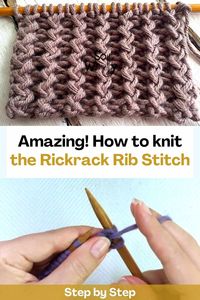 With this video tutorial, you will learn how to knit the famous Rickrack Rib stitch. This stitch is very easy to do. It is a reversible pattern (although its sides are not identical, both create two striking textures), one side forms zig-zag columns in relief; the other resembles a textured stockinette stitch. Also, this Rickrack Rib stitch is a unisex stitch: it will work perfectly for girls, boys of all ages, and children's clothing as well. This stitch is perfect for knitting...