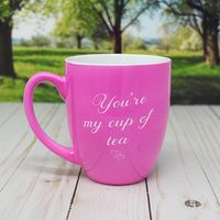 You're My Cup of Tea Cup, Gift, Mother's Day, Birthday gift,  Anniversary gift, coffee mugs, coffee cup, Christmas gift, Tea cup,