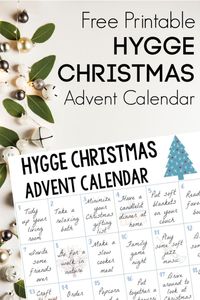 The holidays can be stressful, but they don't have to be! Have the coziest, most relaxed Christmas ever with this Hygge Christmas Advent Calendar! #Christmas #adventcalendar