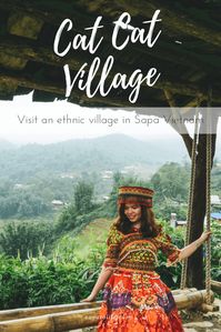 Cat Cat village is one of the best places to visit in Sapa Vietnam. What to do in Cat Cat village? Read this travel guide to Cat Cat village for all you need to know about this ethnic village. You'll know the best things to see and do in Cat Cat village, how to get to Cat Cat village Sapa, entrance fee, what to pack, where to stay and local tips to make the best of your trip to Cat Cat village Sapa. #Sapa #Vietnam #travelguide