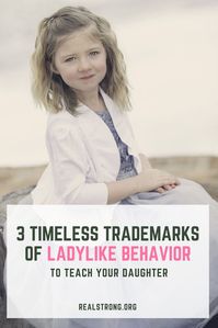 These timeless ladylike behaviors never go out of style! Help teach your daughter these manners to grow confidence and elicit favor throughout her life! Confidence for girls, ladylike behavior, etiquette, manners, christian, homeschool, sahm #ladylike #ma