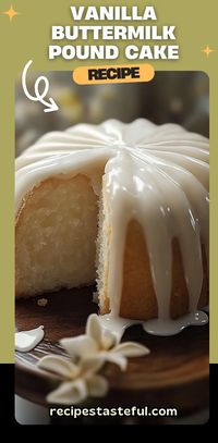 This Vanilla Buttermilk Pound Cake is soft, moist, and bursting with vanilla flavor. Topped with a creamy cream cheese glaze, it’s the perfect dessert for any occasion! Easy to make and irresistibly delicious, this pound cake is sure to be a family favorite. #PoundCake #VanillaCake #ButtermilkCake #CreamCheeseGlaze #CakeRecipes #Dessert #Baking