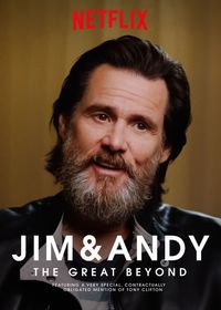 Jim and Andy the Great Beyond