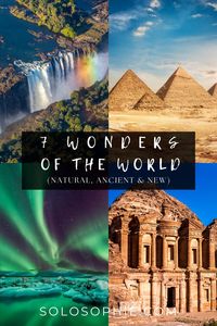 7 wonders of the world natural, ancient and new