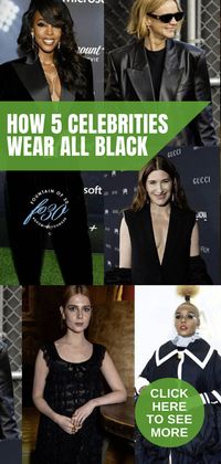 5 Celebrities Find Fun New Ways To Wear All Black - fountainof30.com