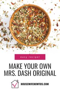 Wish you could taste the original Mrs. Dash again? Learn to concoct your own Mrs. Dash seasoning at home for hardly any cost. It's easy-peasy and tastes more vibrant!