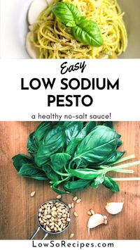 Low Sodium Pesto Sauce Recipe (No Salt Added) - Low So Recipes