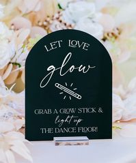 Click on the following link to browse HUNDREDS more designs in our shop!! https://pinkposiesandpearls.etsy.com/  Let Love GLOW Grab A Glow Stick And Light Up The Dance Floor Wedding Acrylic Sign, Please Help Yourself To Glowsticks Lightstick Signage                                          | Welcome to Pink Posies and Pearls Wedding and Gift Boutique | We love the sleek, clean lines of these wedding acrylic signs! This acrylic is a display material that is strong, moisture resistant & visually c