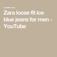 Zara loose fit ice blue jeans for men - YouTube