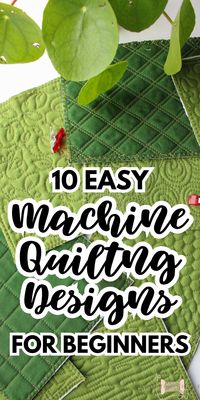 Ready to quilt your quilt and don't know what design to choose? If you're new to machine quilting and are looking for a great easy quilting design for beginners, continue reading for 10 great ideas! #quiltingprojects #machinequiltingtips #quiltingwemple #quilting #quilttutorials