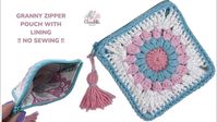 Crochet GRANNY Pouch with LINING‼️NO SEWING‼️