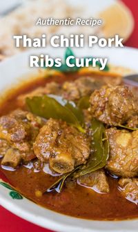 Authentic Thai Recipes - Dry Chili Pork Ribs Curry (แกงคั่วพริกซี่โครงหมู)