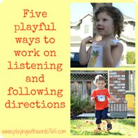 5 Playful Ways to Work on Listening and Following Directions from Playing with words 365. Pinned by SOS Inc. Resources @Christina Childress Childress & Porter Inc. Resources.