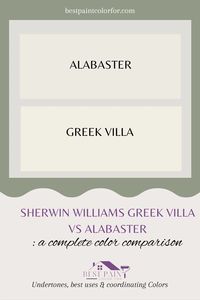 Sherwin Williams Greek Villa vs Alabaster –Let’s Compare - Best Paint Color For