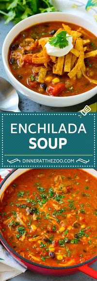 Chicken Enchilada Soup | Mexican Soup | Enchilada Soup #soup #chicken #chickensoup #beans #corn #dinner #dinneratthezoo