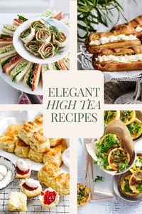 Be the host with the most with these simple and delicious crowd-pleasing high tea recipes.