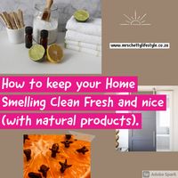 Scents in your home How to keep your home smelling nice. - MrsChettyLife