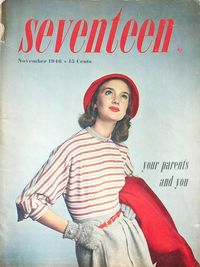 “Your Parents and You” Seventeen Magazine Nov. 1946 #seventeenmagazine #vintageseventeenmagazine #yourparentsandyou #newsletter #1946