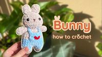 How to crochet a BUNNY Crochet Tutorial: Step-by-Step DIY