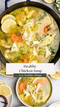 This chicken soup is made with tender chicken, fresh veggies, herbs, and finished with lemon juice and fres dhill for the most delicious flavor.