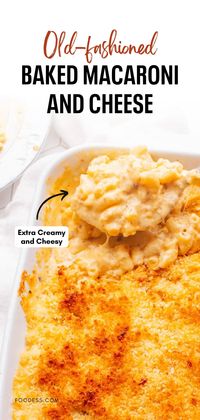 Old Fashioned Baked Macaroni and Cheese Recipe