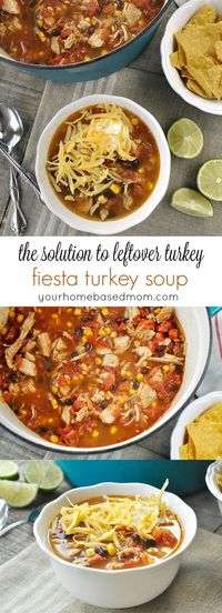 Fiesta Turkey Soup ~ perfect for leftover turkey from Thanksgiving and Christmas dinner!