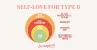 Self Love Tips for the Enneagram Type Eight Personality