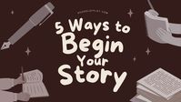 You've got a great idea for a story, but that first blank page is staring at you.  We've all been there. This guide has 5 great ways to start your story if you're stuck.   Free Writing  Cheat Sheets Body language cheat sheet, settings cheat sheet, and a plot outline template, straight to your inbox! Name or Nickname Em