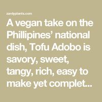 A vegan take on the Phillipines’ national dish, Tofu Adobo is savory, sweet, tangy, rich, easy to make yet completely delicious dish.