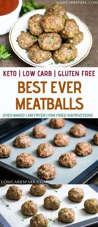 These keto meatballs are moist, tender, juicy, perfect without any breadcrumbs or flour. Learn how to make low carb meatballs that are perfect for meal prep, served as appetizers and great to take to work. I provide instructions for oven baking meatballs, pan-frying or air-fryer. Each meatball is just 0.5g carbs. #ketorecipees #meatballs