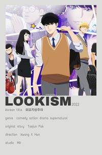 Do NOT repost | Lookism | minimalist poster | comedy drama action supernatural anime/manhwa/cdrama | 외모지상주의