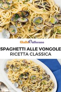 Gli spaghetti alle vongole sono un primo piatto semplice e gustoso, perfetto da servire in ogni occasione, a partire dal cenone della Vigilia! Un modo genuino per assaporare il gusto del mare! #giallozafferano #spaghetti #pasta #primipiatti #natale #christmas #italianchristmas #italianfood #vongole #clam [Spaghetti with clam: easy recipe]