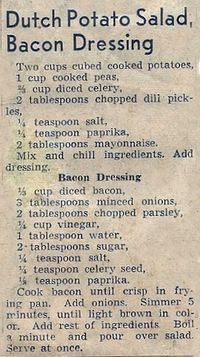 Dutch Potato Salad Bacon Dressing, We found this recipe in some old newspaper clippings of my Mother-in-law's . It is from the 1950's.