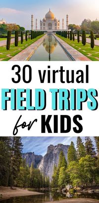 Great field trip ideas for kids to see the world from home.