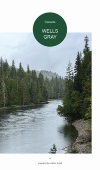 Roadtrip Canadian Rockies I guide Wells Gray PP I incontournables, belles adresses & infos pratiques I supertouriste.com