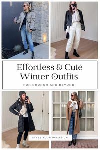 Effortlessly Cute Winter Outfits For Brunch & Beyond in 2024