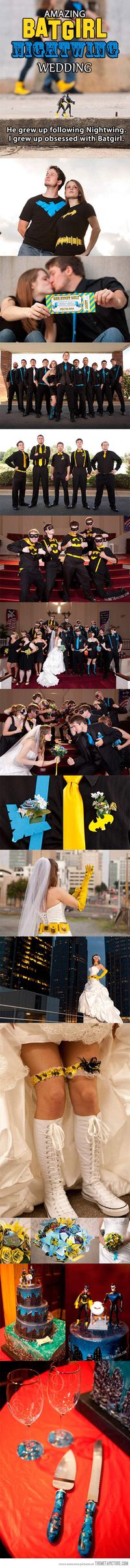 When geeks fall in love and get married…this happens. The Amazing Batgirl-Nightwing Wedding. MORE interestingly is that she had five "bridemans" on her side and he had a "groomswoman" on his side. 10 on each side - that's a huge wedding!