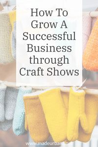 Find out if you can make a living selling at craft shows, what to be aware of, and the steps to follow to be successful at them.